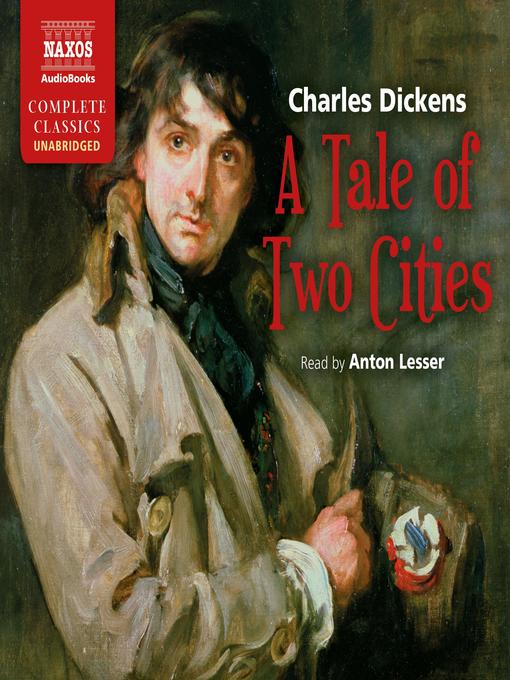Title details for A Tale Of Two Cities by Charles Dickens - Available